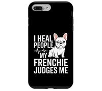 I Heal People My Frenchie Judges Me Nurse Case for iPhone 7 Plus/8 Plus