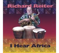 I Hear Africa by Richard Reiter (2002-08-02)