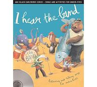 I hear the band: Listening and talking songs for under-fives (Earlybirds)