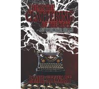 I Hear The Clattering of the Keys (And Other Fever Dreams)