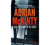 I Hear the Sirens in the Street (Detective Sean Duffy)