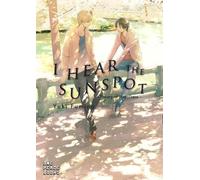 I Hear the Sunspot: Theory of Happiness (I Hear the Sunspot Graphic Novel)
