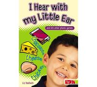 I Hear with My Little Ear: And 101 Other Phonic Games by Baldwin, Liz (2007)
