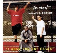 I Hear You Got Plans / Do You Love Me?