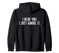 I hear you. I just ignore it. Zip Hoodie