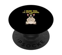 I Hear You I'm Just Judging You Frenchie Humor PopSockets Adhesive PopGrip