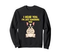 I Hear You I'm Just Judging You Frenchie Humor Sweatshirt