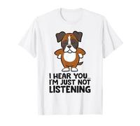I Hear You I'm Just Not Listening Funny Boxer T-Shirt