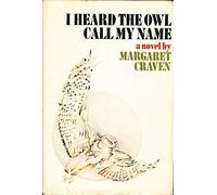 I Heard the Owl Call My Name