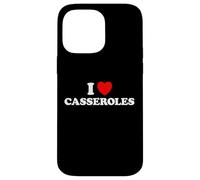 I Heart Casseroles Funny Classic Cook Pasta Baked Food Dish Case for iPhone 14 Pro Max