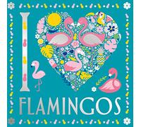 I Heart Flamingos
