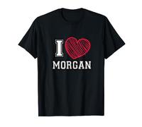 I Heart Morgan First Name I Love Morgan Personalized T-Shirt