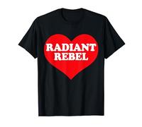 I Heart Radiant Rebel, I Love Radiant Rebel Custom T-Shirt
