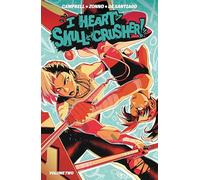 I Heart Skull-Crusher Vol. 2