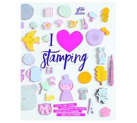 I Heart Stamping: Over 100 cute Japanese-inspired designs to carve, ink and stamp: Over 50 Cute Japanese-Inspired Designs to Carve, Ink and Stamp