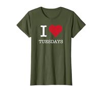 I Heart Tuesdays, I Love Tuesdays T-Shirt, Women, Olive, 3XL