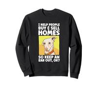 I Help Buy & Sell Homes Real Estate Agent Dog Lover Sweatshirt