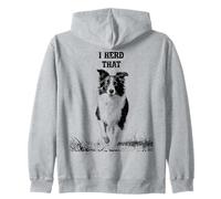 I Herd That Funny Border Collie Dog Lover Zip Hoodie
