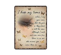 I Hide My Tears Love in Heaven Family Loss Remembrance Home Memorial Metal Tin Sign Artwork Poster Iron Painting Outdoor Sign Vintage Plaque Poster Cave Garage Pub Bar Kitchen Home Decoration 4