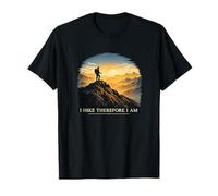 I Hike Therefore I Am Mountain Sunset Hiker Philosophy T-Shirt