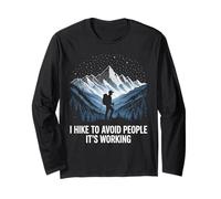 I Hike to Avoid People Its Working Funny Hiking Introvert Long Sleeve T-Shirt