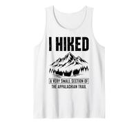 I Hiked A Very Small Section of The Appalachian Trail Tank Top