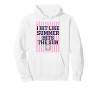 I Hit Like Summer Hits The Sun Baseball Fun Pullover Hoodie