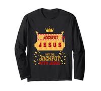 I Hit The Jackpot With Jesus Christian Slot Machine Winner Long Sleeve T-Shirt