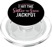 I hit the Sister in Law Jackpot Sister in Law PopSockets PopGrip for MagSafe