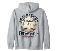 I Hold My Breath Every Pitch Pitcher Mom Baseball Zip Hoodie