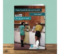 I Hope I Can Get This Stain Out Of My Skirt! - Funny Retro Greetings Card