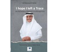 I hope I left a Trace: My Life Between Pharmacy and Management: A Bedouin Student in America