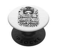 I Hope My Homies Heal from The Things They Don't Talk About PopSockets Adhesive PopGrip