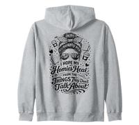 I Hope My Homies Heal from The Things They Don't Talk About Zip Hoodie