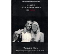 I Hope They Serve Beer In Hell