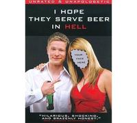 I Hope They Serve Beer In Hell (Rental Ready) [DVD] [2009] [Region 1] [US Import] [NTSC]