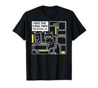 I Hope This Email Finds You Before I Do Cat Humor Meme T-Shirt