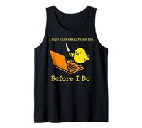 I Hope This Email Finds You Before I Do Tank Top