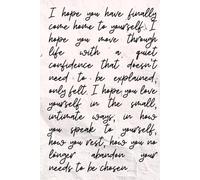 I Hope You...Journal: 120 Pages For A Soft Place To Land While You Return To Yourself