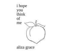 i hope you think of me