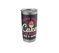 I Hope Your Cake is as Moist as I am Stainless Steel Insulated Tumbler