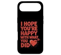 I Hope You're Happy With What You Did Breakup Relationship Case for iPhone Air