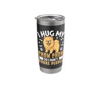 I Hug My Chow Chow So I Dont Choke People Stainless Steel Insulated Tumbler