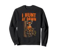 I hunt at dawn Deer Hunting Deer Hunter Sweatshirt