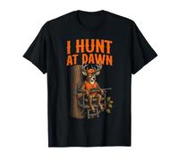 I Hunt at Dawn Deer Hunting Deer Hunter T-Shirt
