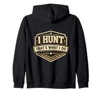 I Hunt That's What I Do Vintage Hunter Hunting Lover Retro Zip Hoodie