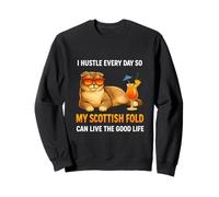 I Hustle Every Day For My Scottish Fold Cat Lover Quote Sweatshirt