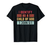 I Identify As A Child Of God Born Again Retro Christian T-Shirt