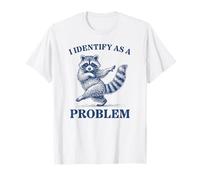 I Identify As A Problem Vintage Racoon T-Shirt