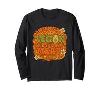 I Identify As Vegan Funny Love Meat in My Mouth Vegetarian Long Sleeve T-Shirt